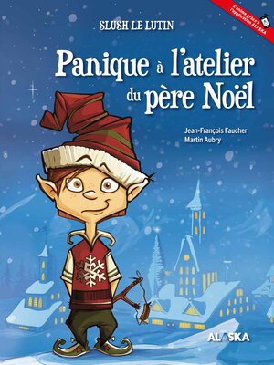 cover image of Panique à l'atelier du père Noël